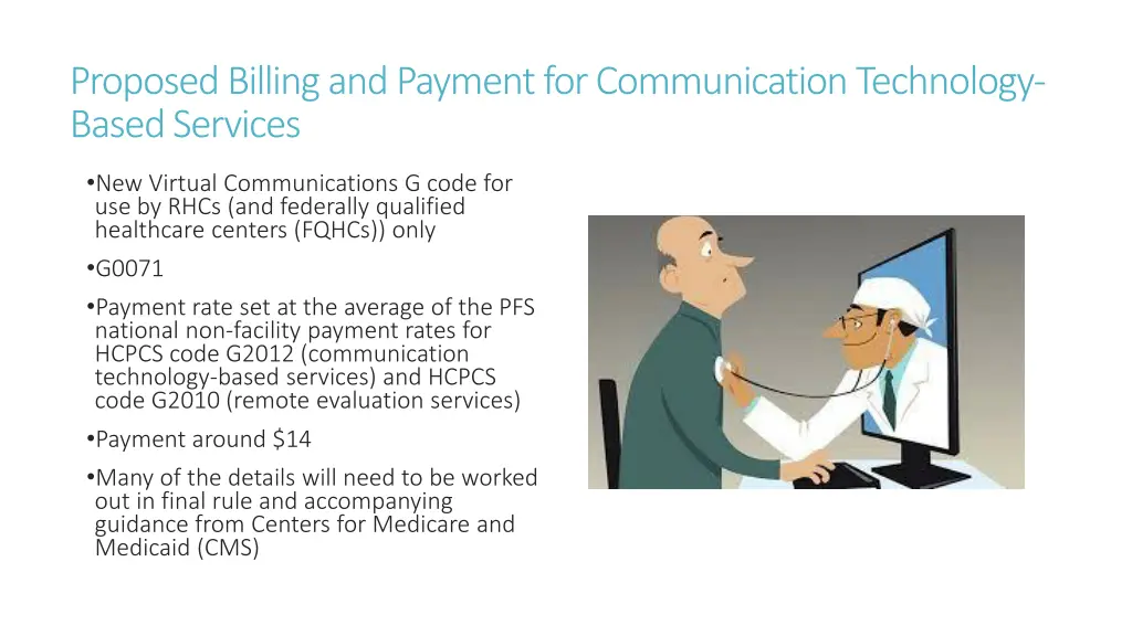 proposed billing and payment for communication