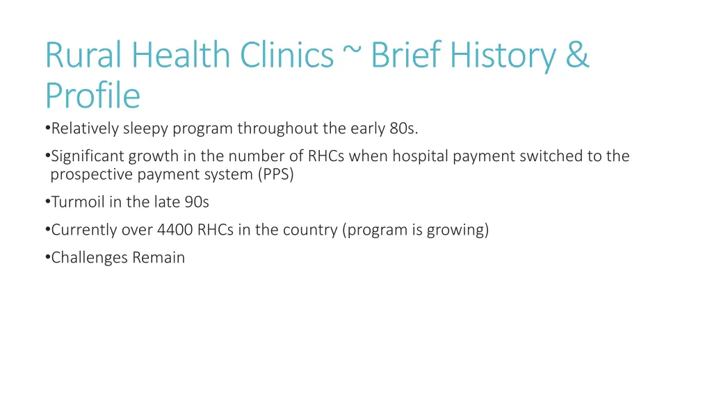 rural health clinics brief history profile