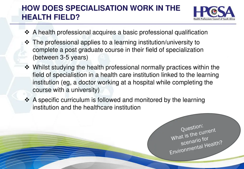 how does specialisation work in the health field