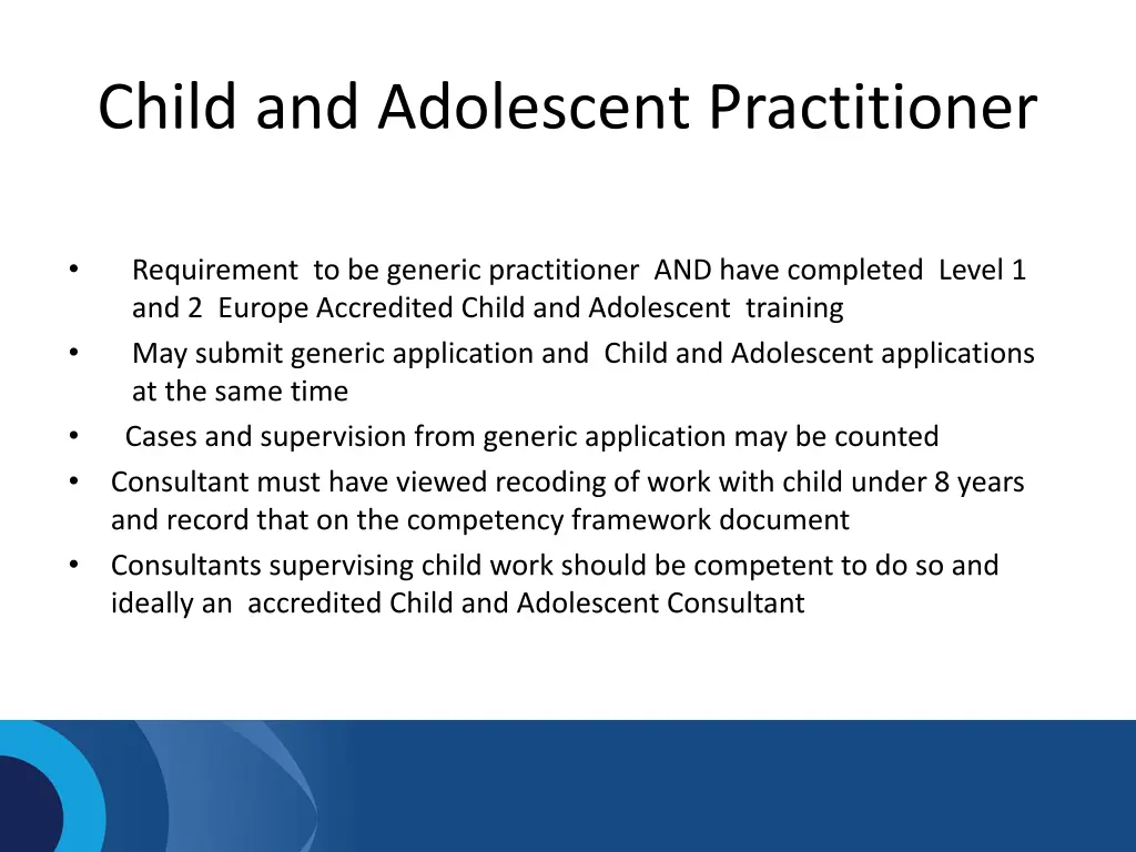 child and adolescent practitioner