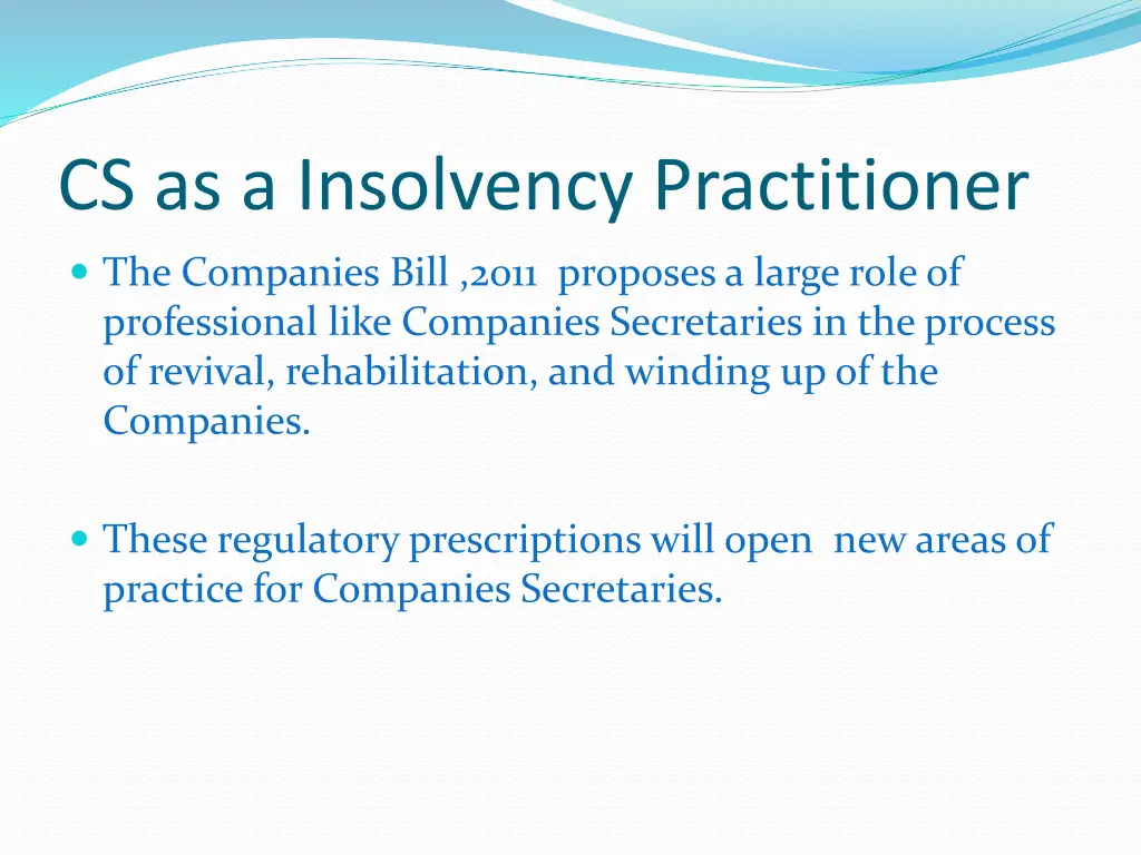 cs as a insolvency practitioner