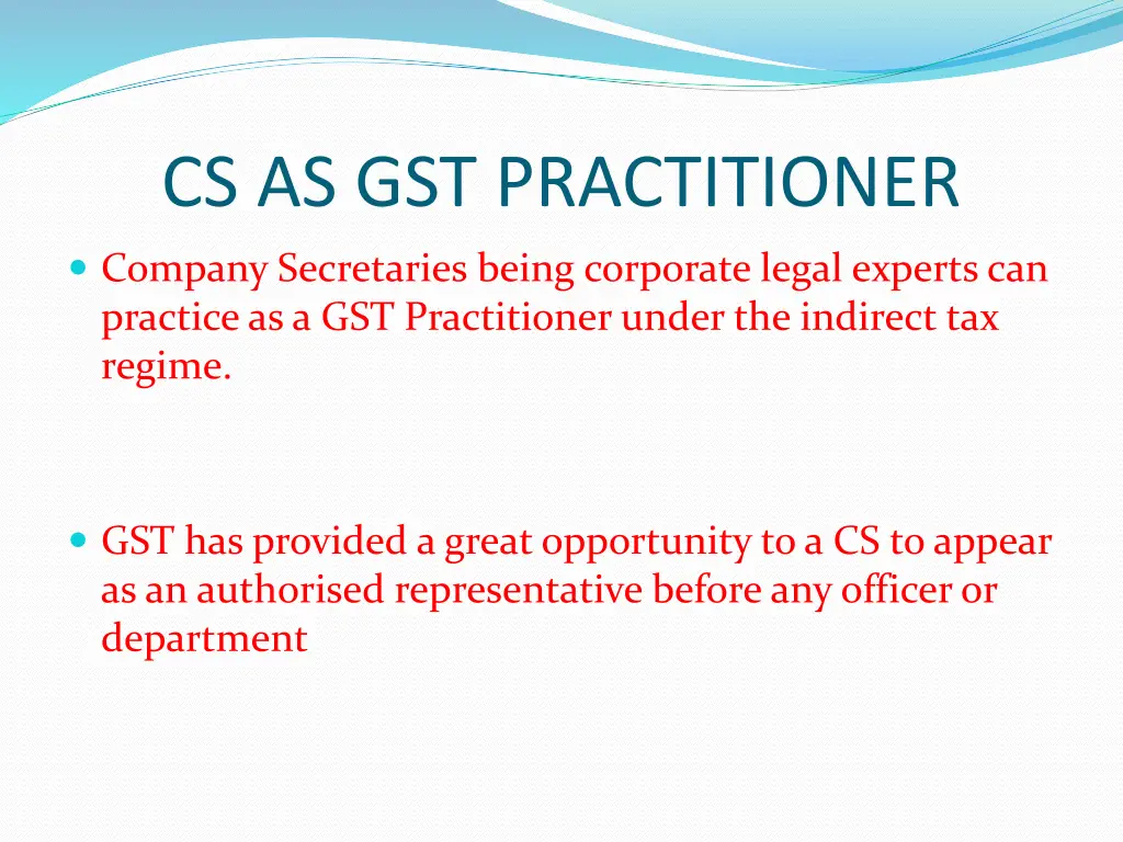 cs as gst practitioner