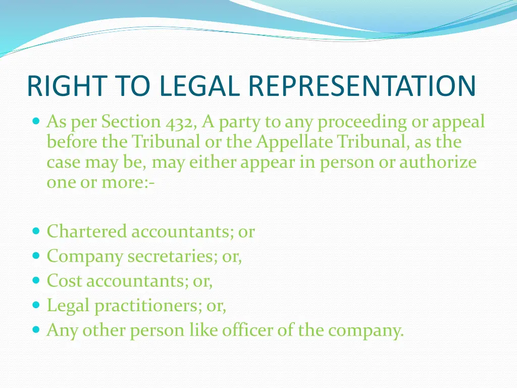 right to legal representation as per section