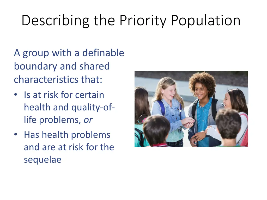 describing the priority population