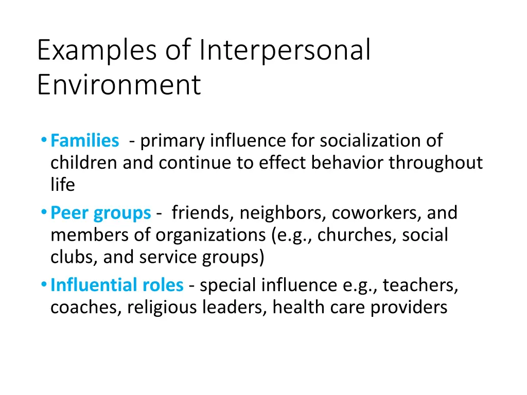 examples of interpersonal environment