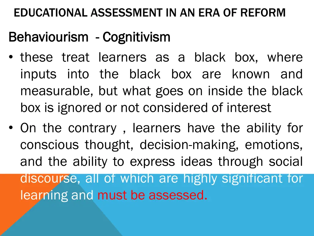 educational assessment in an era of reform