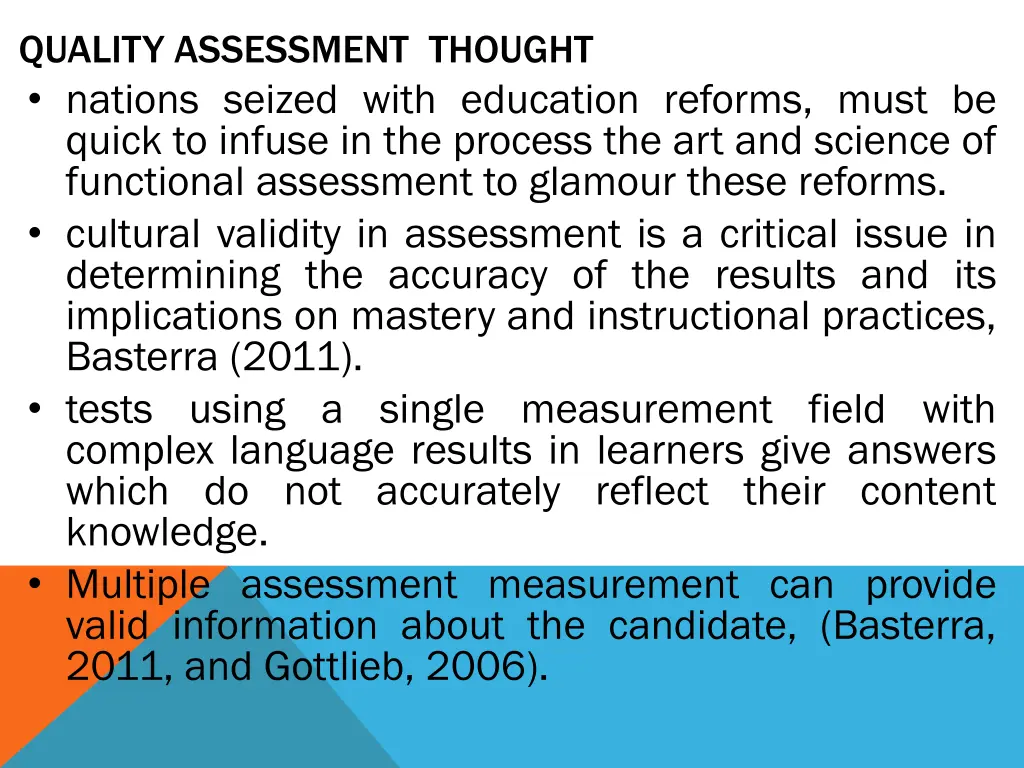 quality assessment thought nations seized with