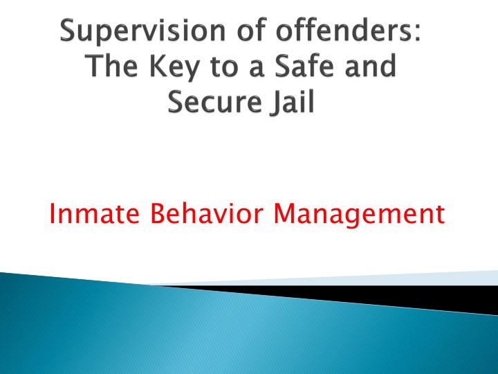 inmate behavior management