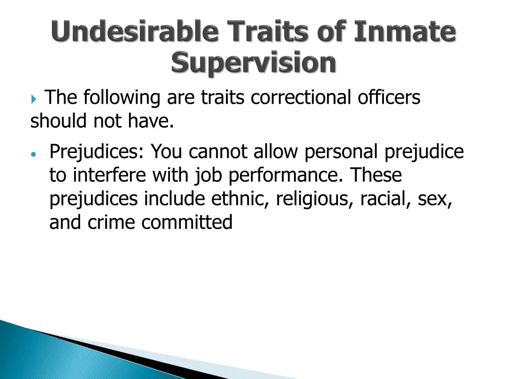 the following are traits correctional officers