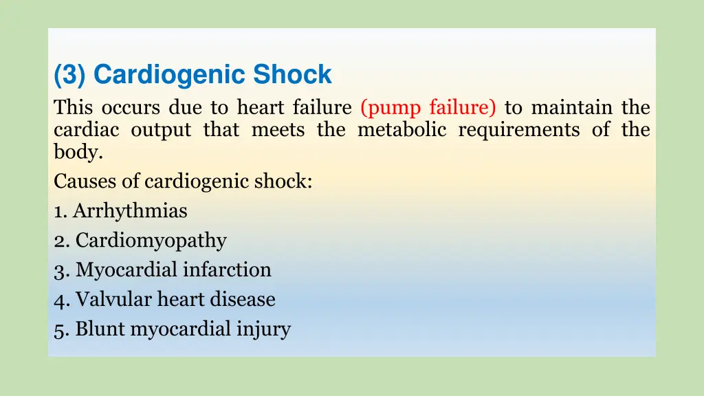 3 cardiogenic shock this occurs due to heart