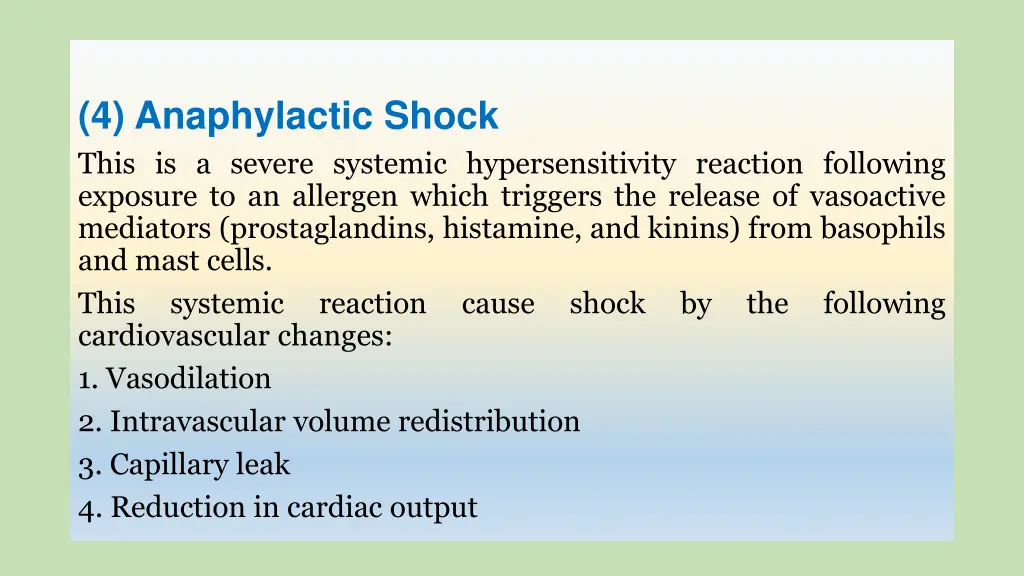 4 anaphylactic shock this is a severe systemic