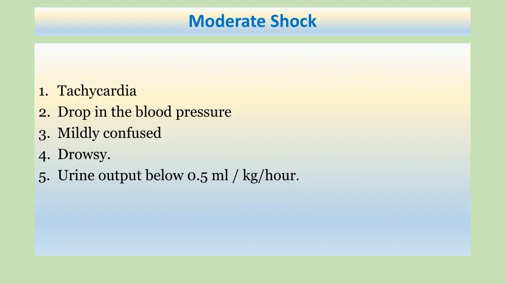 moderate shock