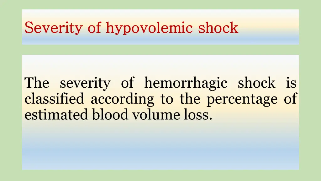 severity of hypovolemic shock severity