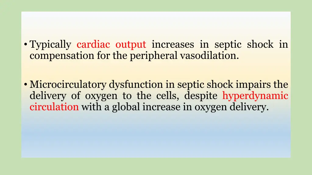 typically cardiac output increases in septic