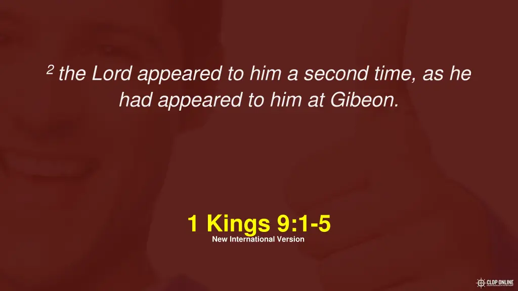 2 the lord appeared to him a second time