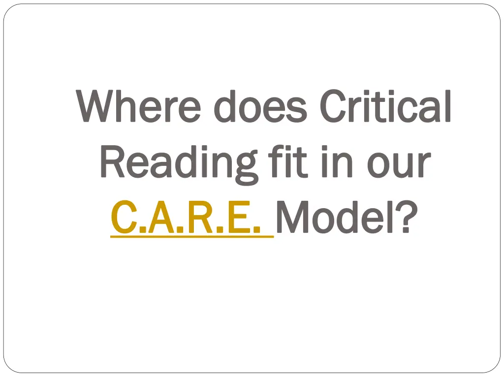 where does critical where does critical reading