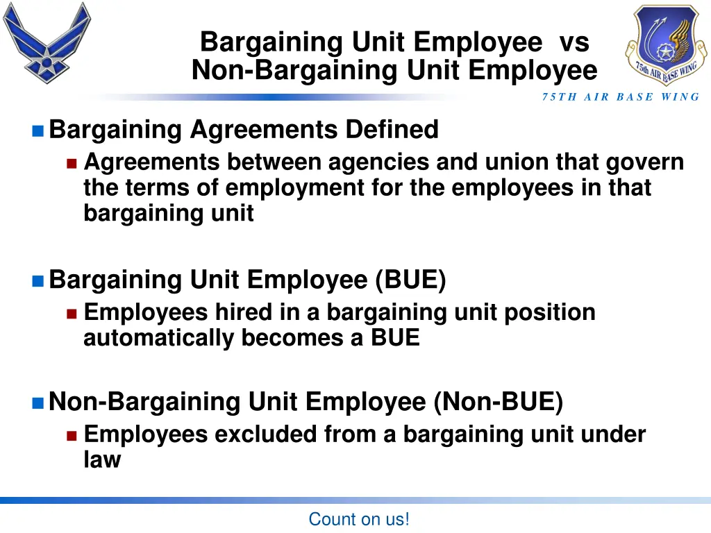 bargaining unit employee vs non bargaining unit