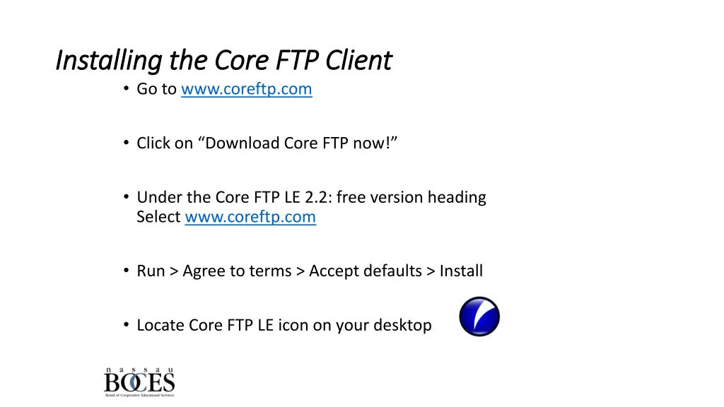 installing the core ftp client installing