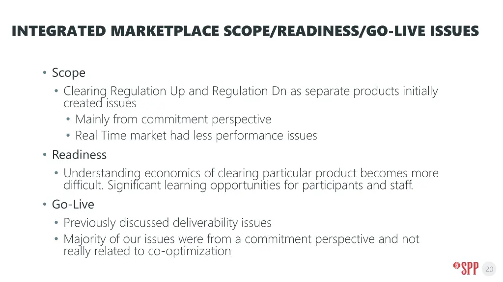 integrated marketplace scope readiness go live