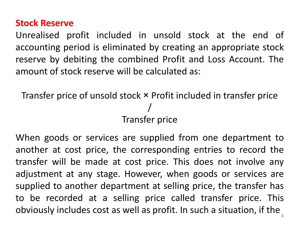 stock reserve unrealised profit included