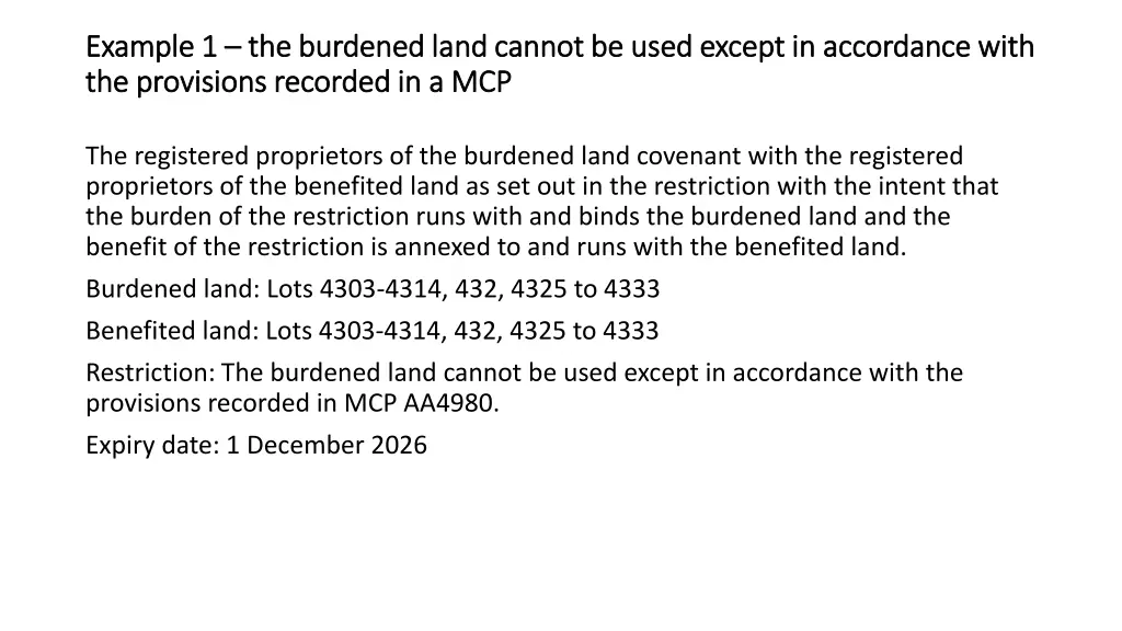 example 1 example 1 the burdened land cannot