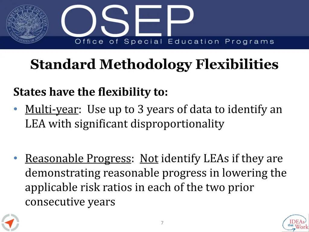 standard methodology flexibilities