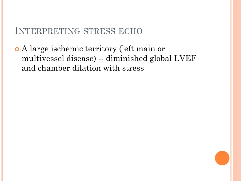 i nterpreting stress echo