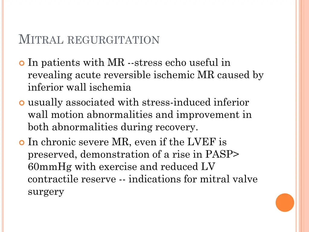 m itral regurgitation