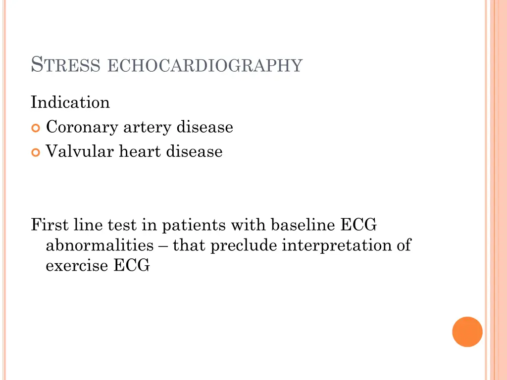 s tress echocardiography