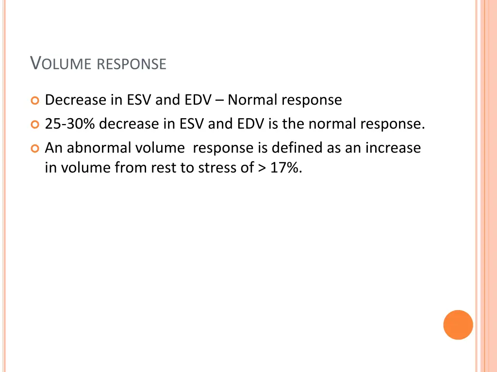 v olume response