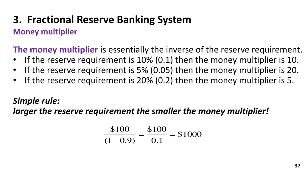 3 fractional reserve banking system money