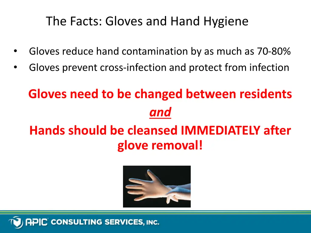 the facts gloves and hand hygiene