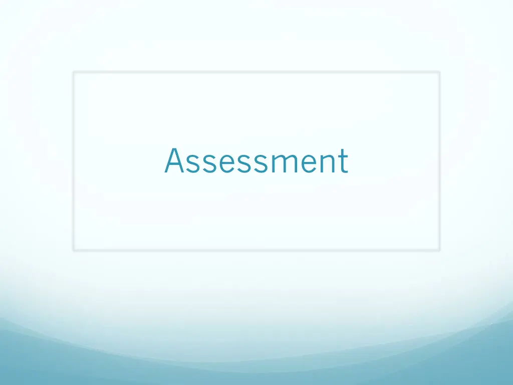 assessment