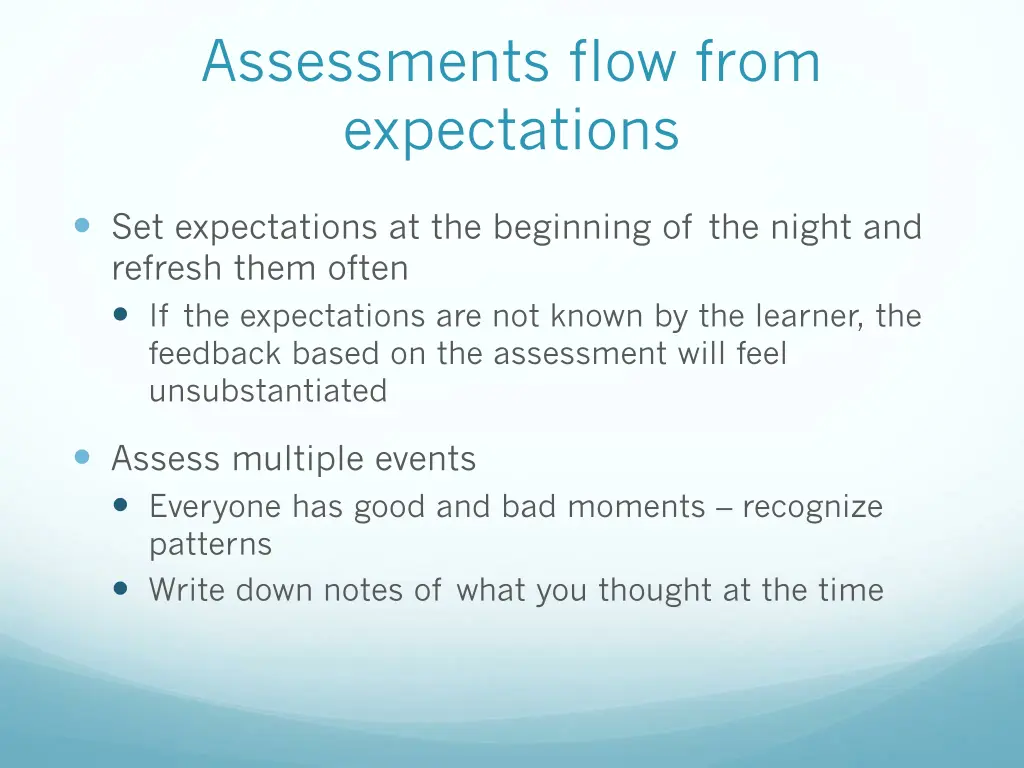 assessments flow from expectations