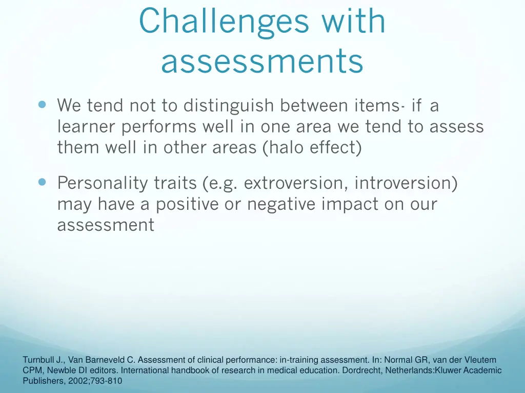 challenges with assessments