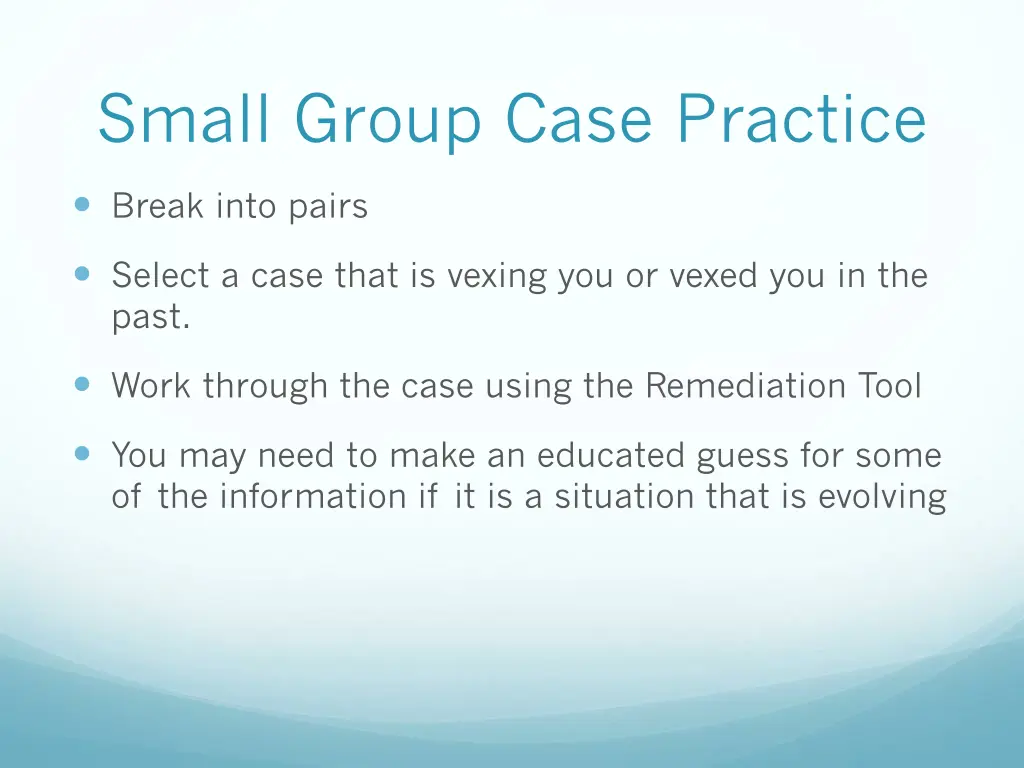 small group case practice