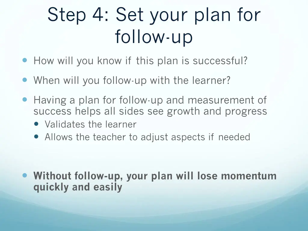 step 4 set your plan for follow up