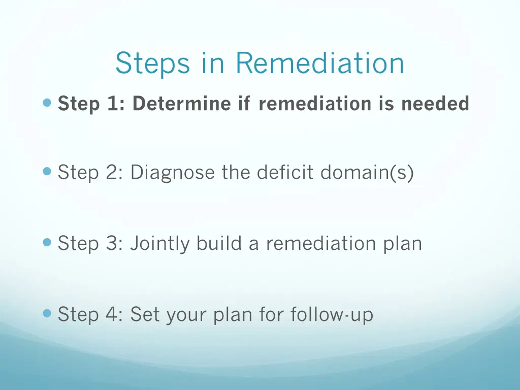 steps in remediation