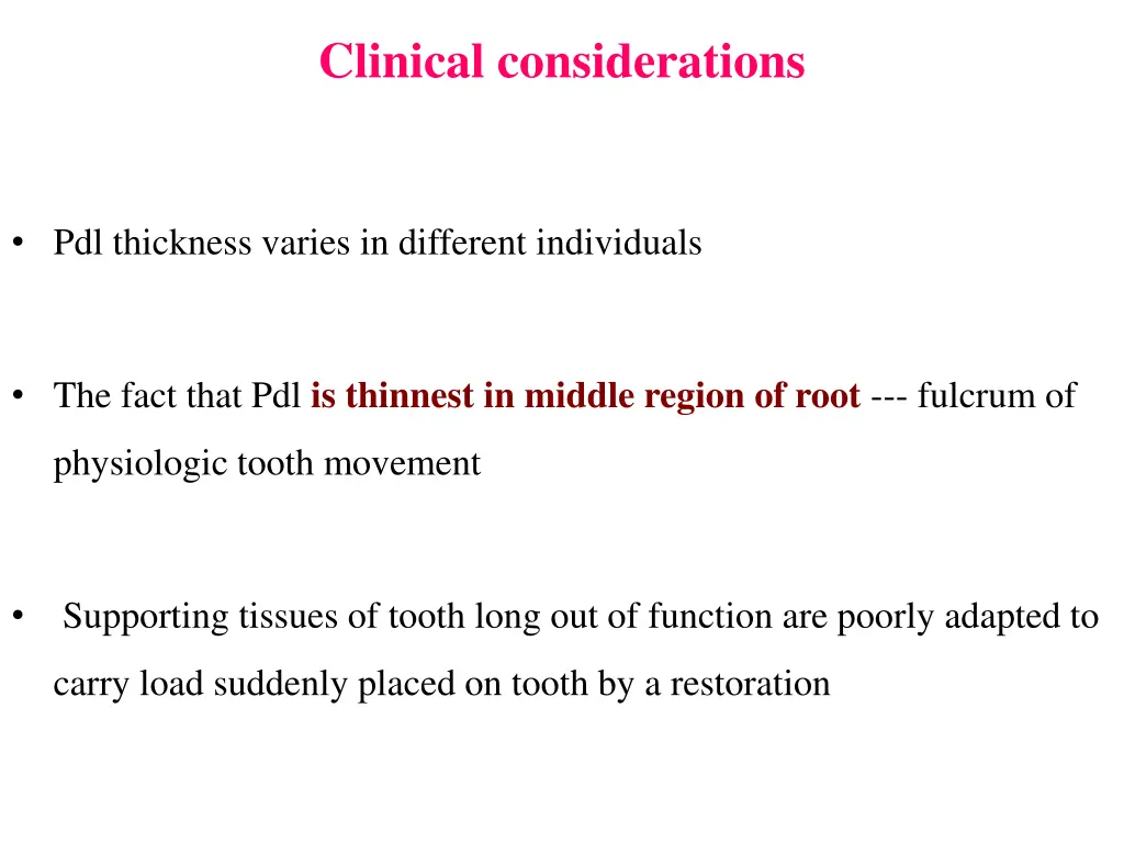 clinical considerations