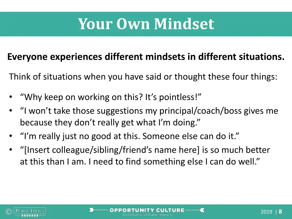 your own mindset