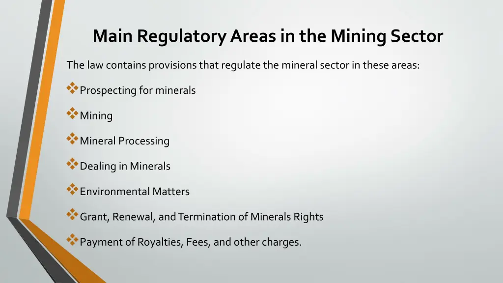 main regulatory areas in the mining sector