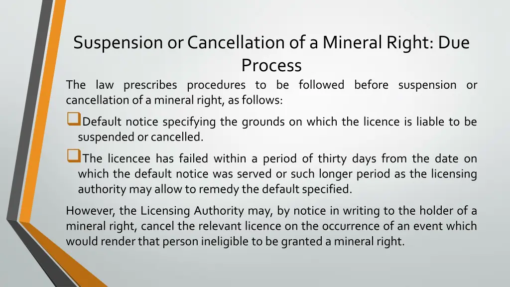 suspension or cancellation of a mineral right