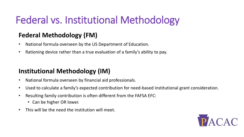 federal vs institutional methodology federal