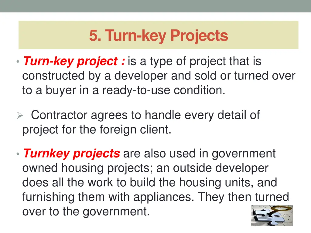 5 turn key projects