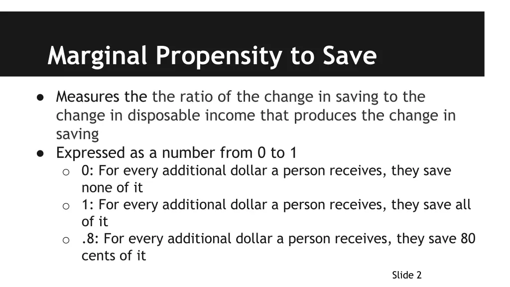 marginal propensity to save