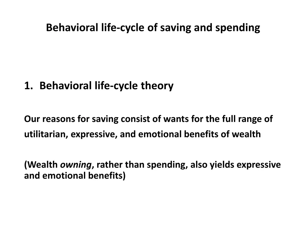 behavioral life cycle of saving and spending 2