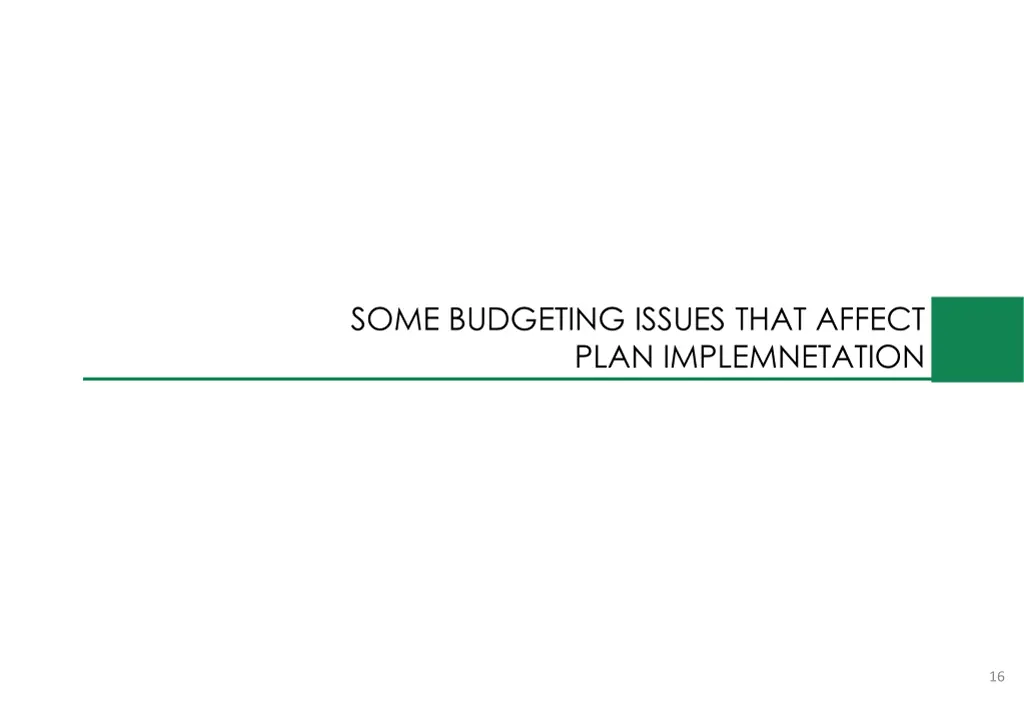 some budgeting issues that affect plan