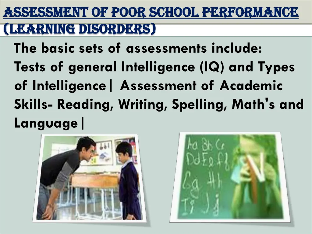 assessment of poor school performance assessment