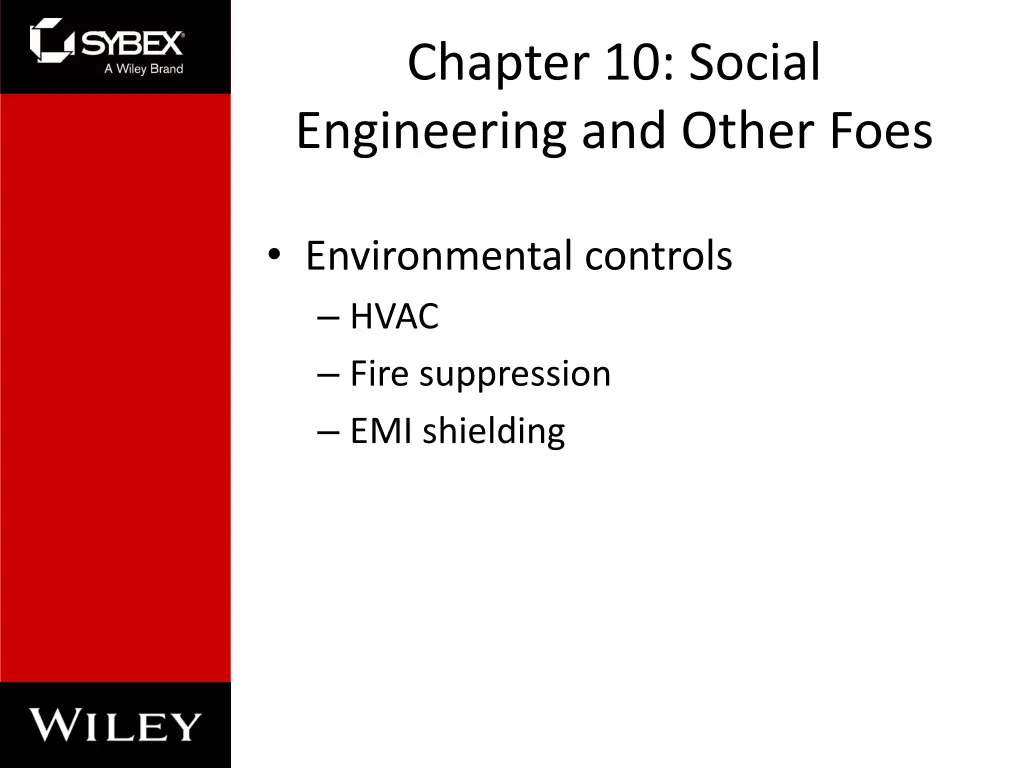 chapter 10 social engineering and other foes 4