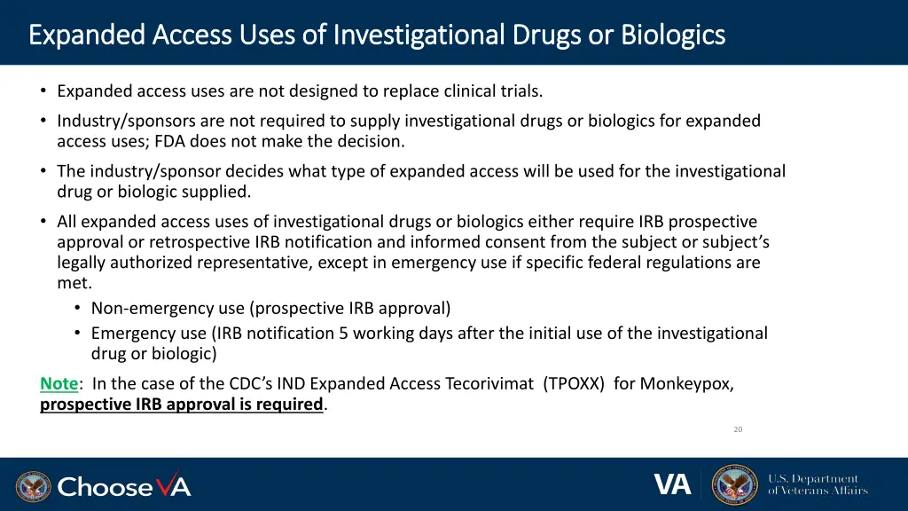 expanded access uses of investigational drugs